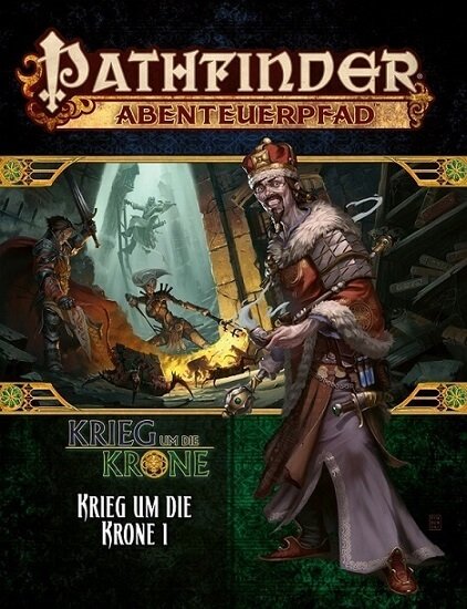 Pathfinder Abenteuerpfad Krieg um die Krone Band 1 (Deutsch)