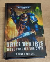 Warhammer 40.000 - Uriel Ventris Die Schwerter von Cath