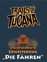 Trails of Tucana: Die Fähren [Erweiterung] (DE)
