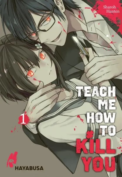 Teach me how to Kill you Band, 01 (DE)