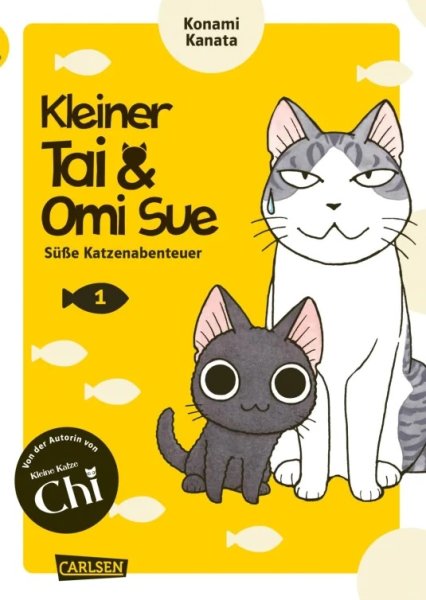 Kleiner Tai & Omi Sue - Süße Katzenabenteuer, Band 01 (DE)