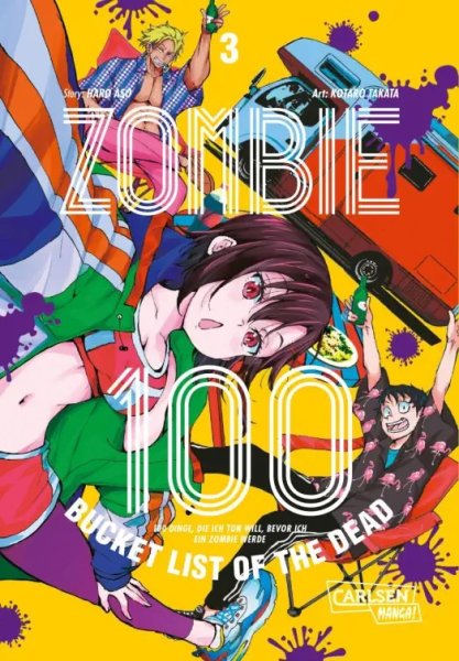 Zombie 100 – Bucket List of the Dead, Band 03 (DE)