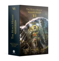 Warhammer 40.000 The Horus Heresy Sammelband VI (Hardcover)