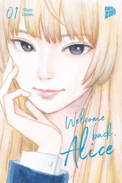Welcome back, Alice 1