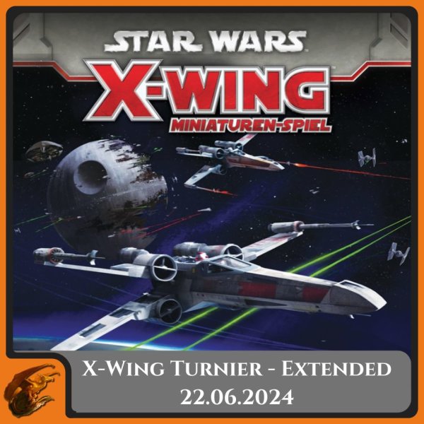 66. Star Wars: X-Wing Turnier - Extended Format am 22.06.2024