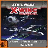 66. Star Wars: X-Wing Turnier - Extended Format am...