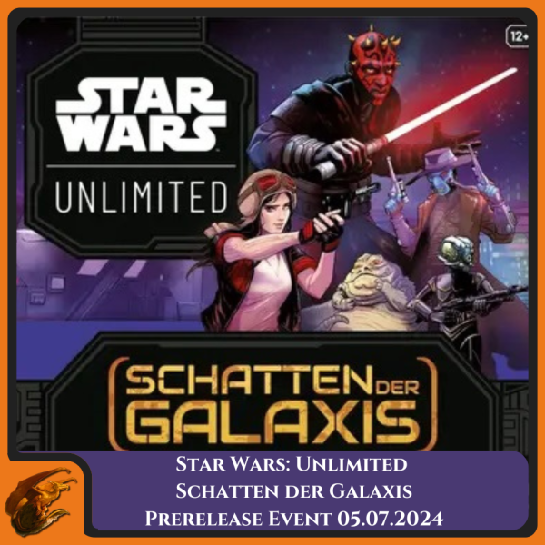 Ticket: Star Wars Unlimited - Shadows of the Galaxy - Prerelease Event (EN)