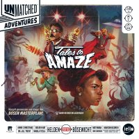 Unmatched Adventures - Tales to Amaze (DE)