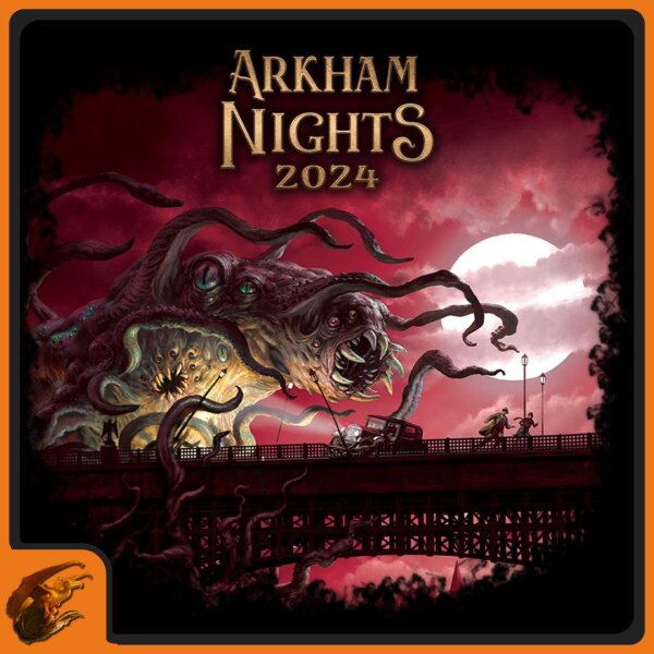 Arkham Nights 2024 - Freitag 28.02.25