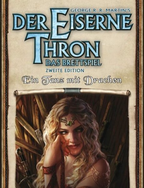 Der Eiserne Thron: Das Brettspiel 2. Edition Ein Tanz mit Drachen Szenario-Pack POD (DE)